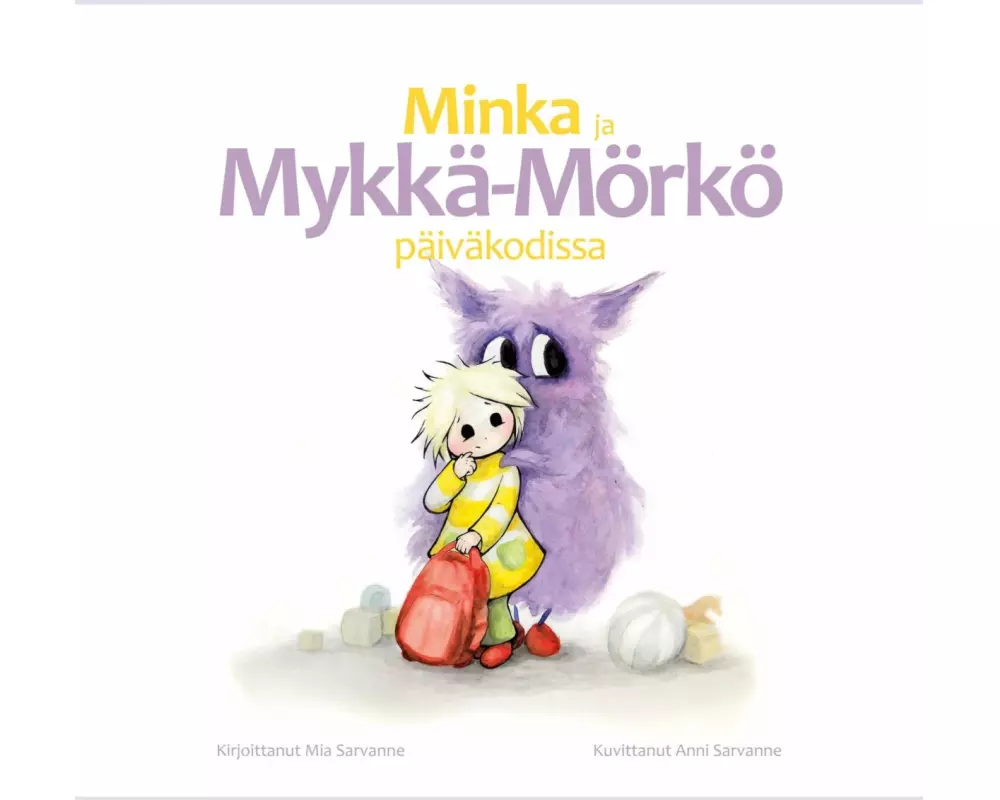 Minka ja Mykkä-Mörkö päiväkodissa