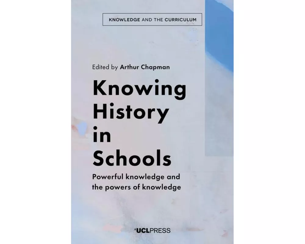 Knowing History in Schools