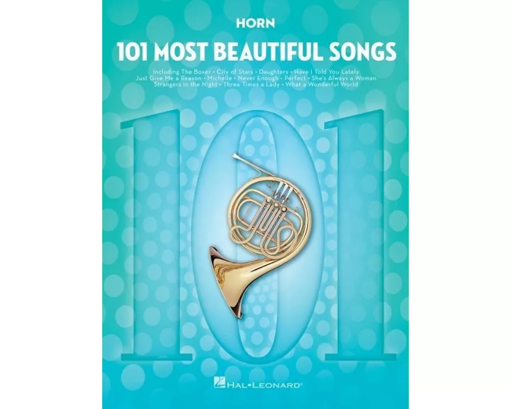 101 Most Beautiful Songs for Horn