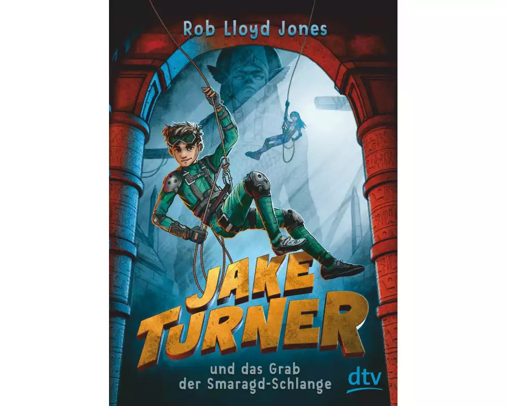 Jake Turner und das Grab der Smaragdschlange