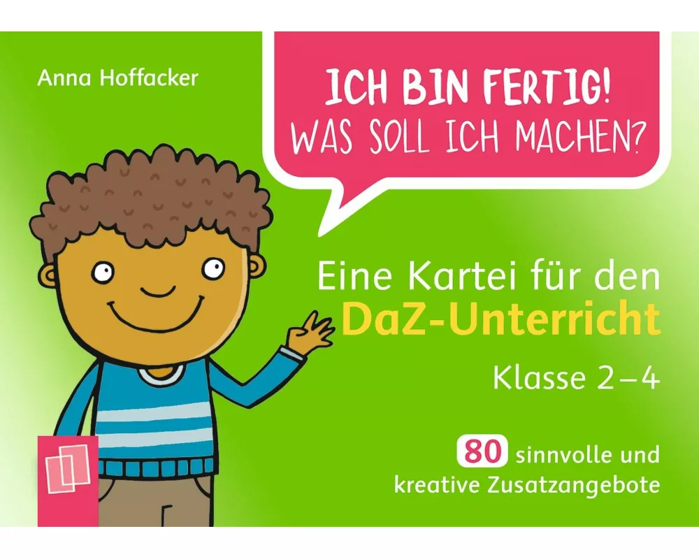 Eine Kartei für den DaZ-Unterricht – Klasse 2-4