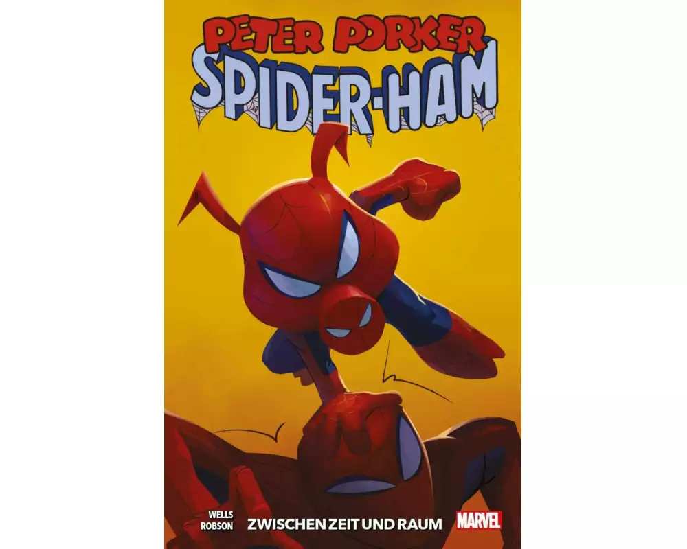 Peter Porker: Spider-Ham: Zwischen Zeit und Raum