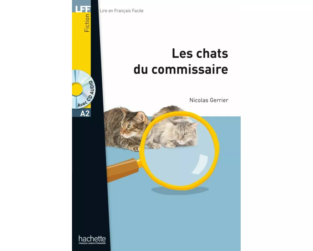 Les chats du commissaire. Lektüre + MP3-CD