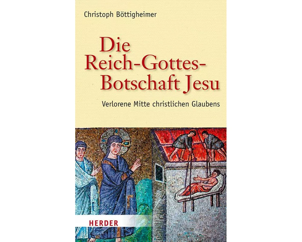 Die Reich-Gottes-Botschaft Jesu