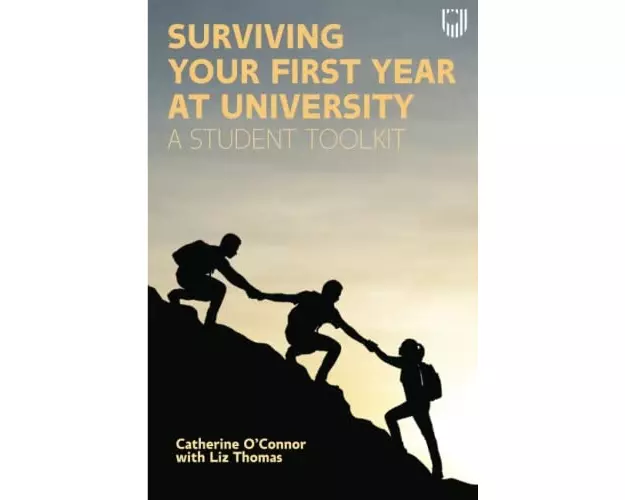 Surviving Your First Year at University: A Student Toolkit