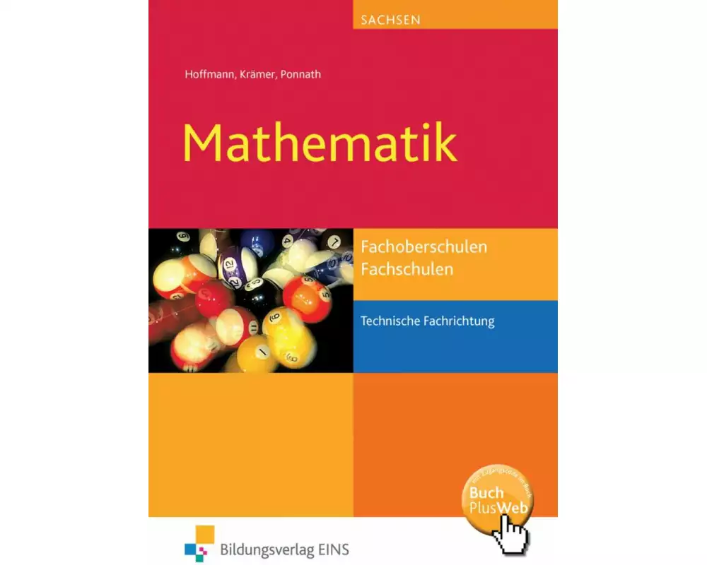 Mathematik für Fachoberschulen und Fachschulen technische Fachrichtungen in Sachsen