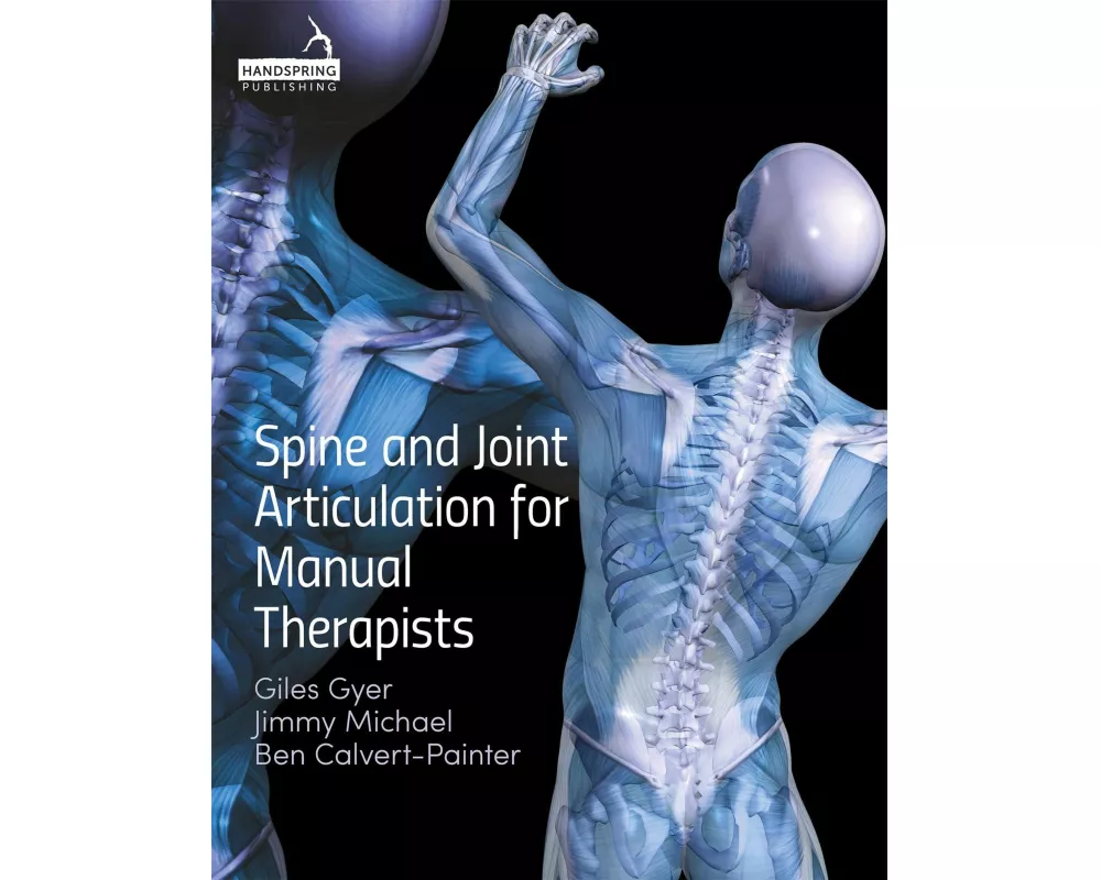 Spine and Joint Articulation for Manual Therapists