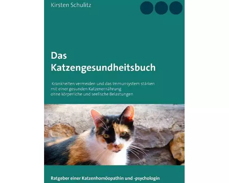 Das Katzengesundheitsbuch