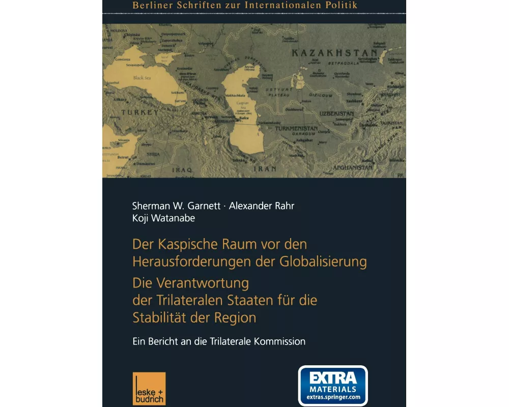 Der Kaspische Raum vor den Herausforderungen der Globalisierung