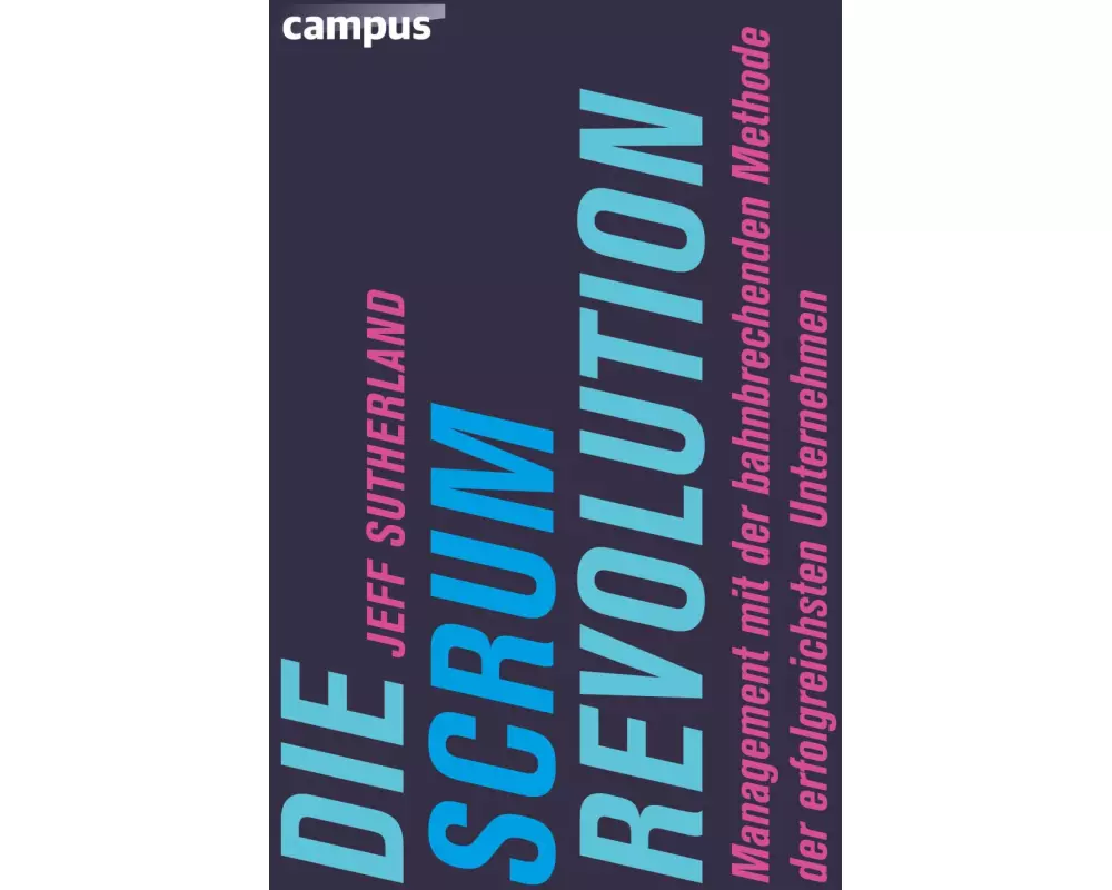 Die Scrum-Revolution