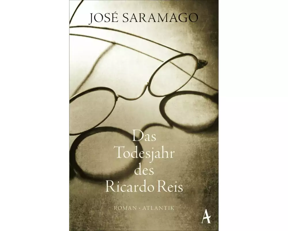 Das Todesjahr des Ricardo Reis