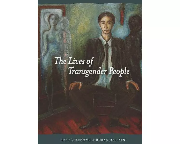 The Lives of Transgender People
