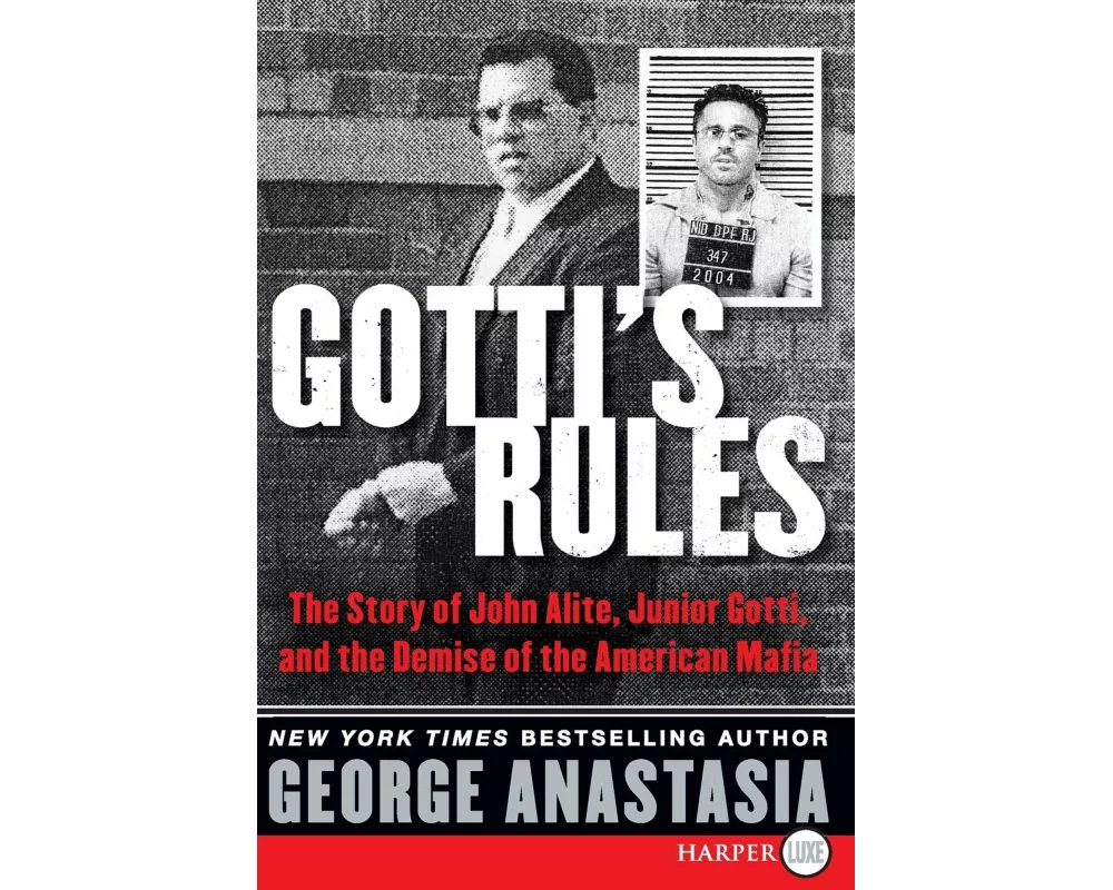 Gotti's Rules