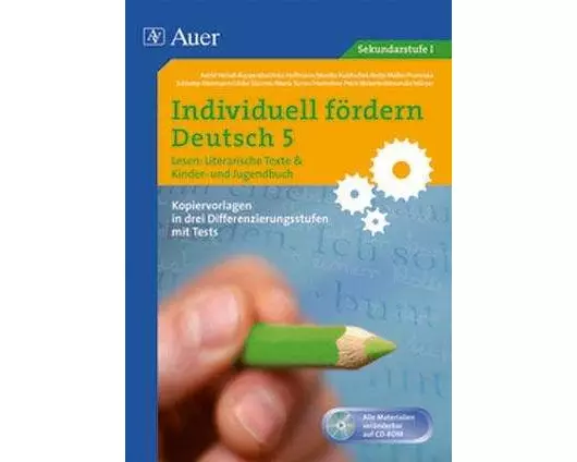Individuell fördern 5 Lesen: Literarische Texte