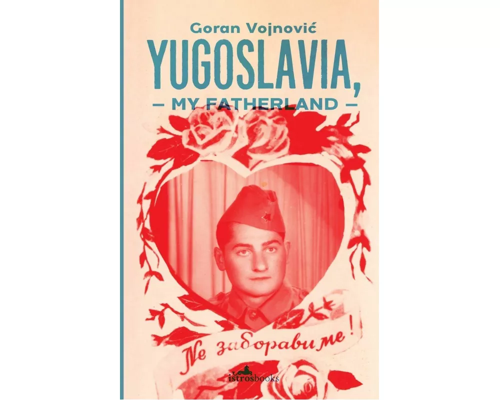 Yugoslavia, My Fatherland