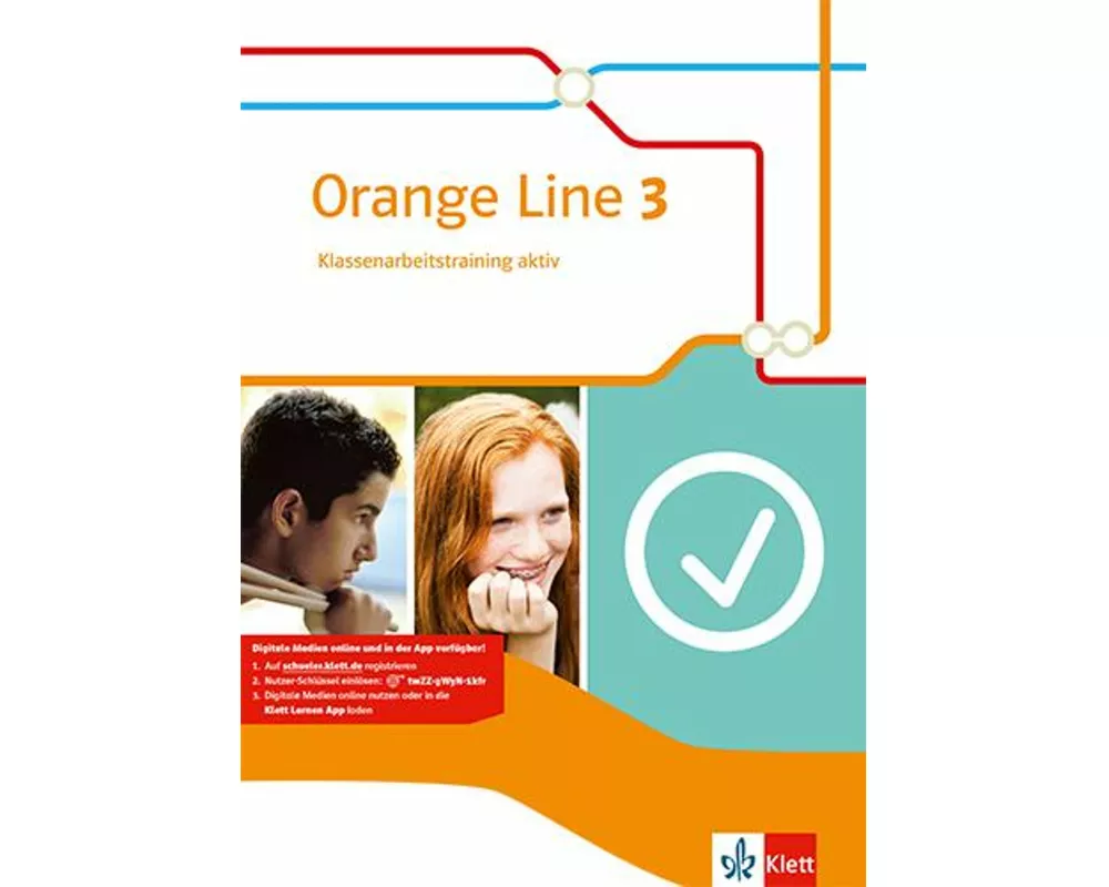 Orange Line 3. Klassenarbeitstraining aktiv mit Mediensammlung. Klasse 7. Neue Ausgabe