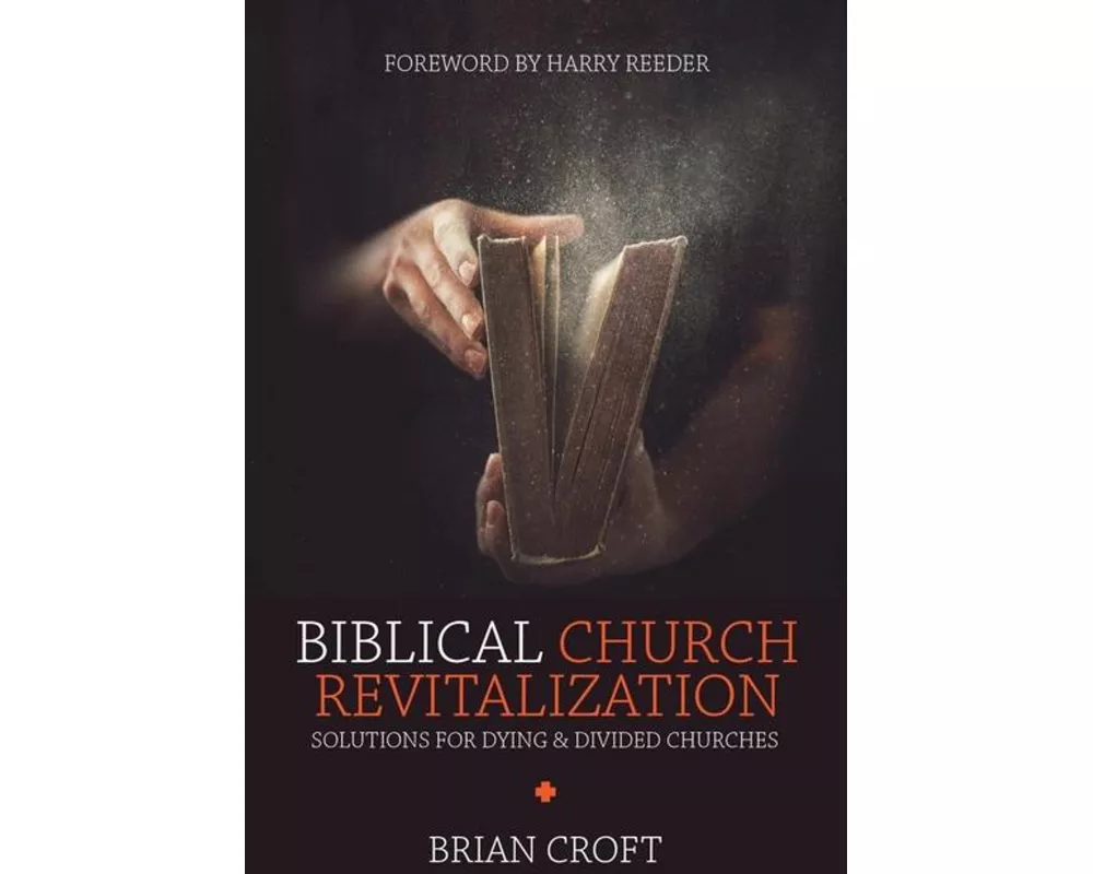 Biblical Church Revitalization