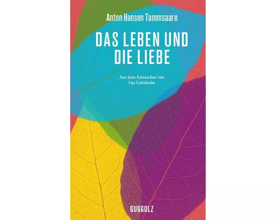 Das Leben und die Liebe