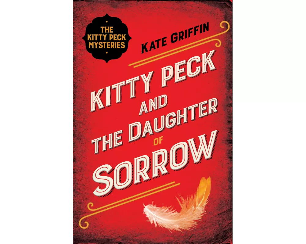 Kitty Peck and the Daughter of Sorrow
