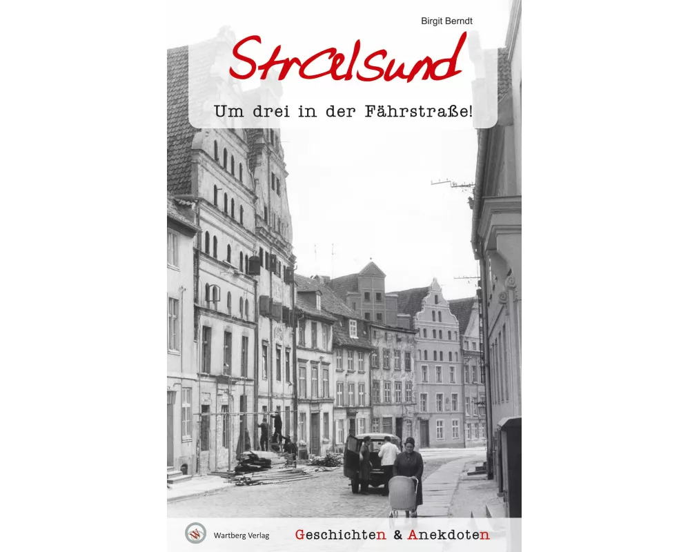 Geschichten und Anekdoten aus Stralsund