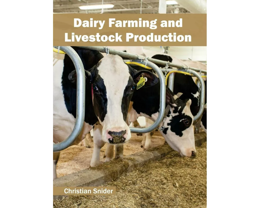 Dairy Farming and Livestock Production
