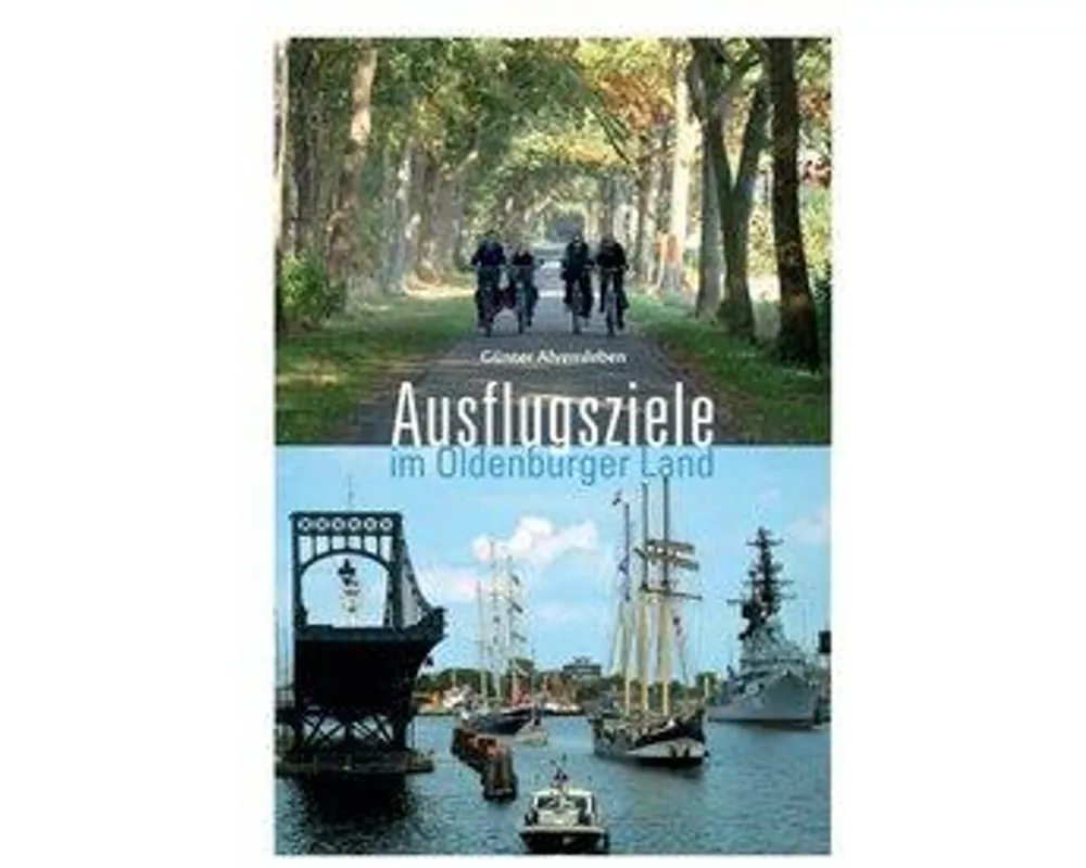 Ausflugsziele im Oldenburger Land