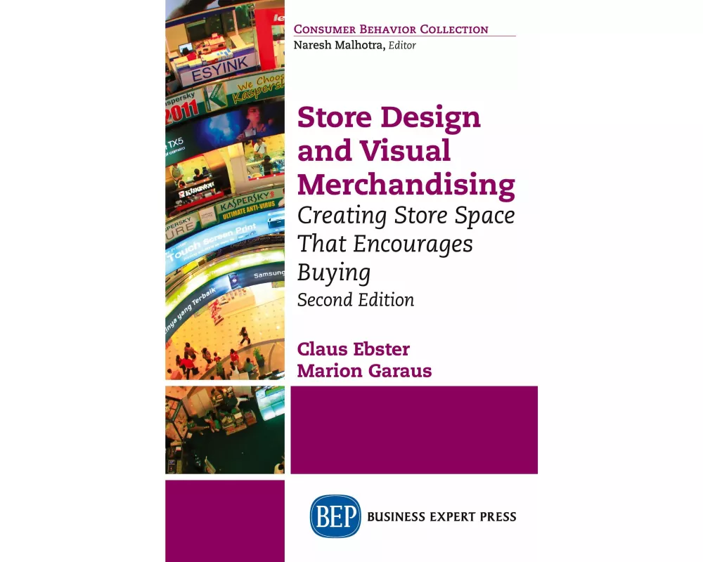 Store Design and Visual Merchandising, Second Edition