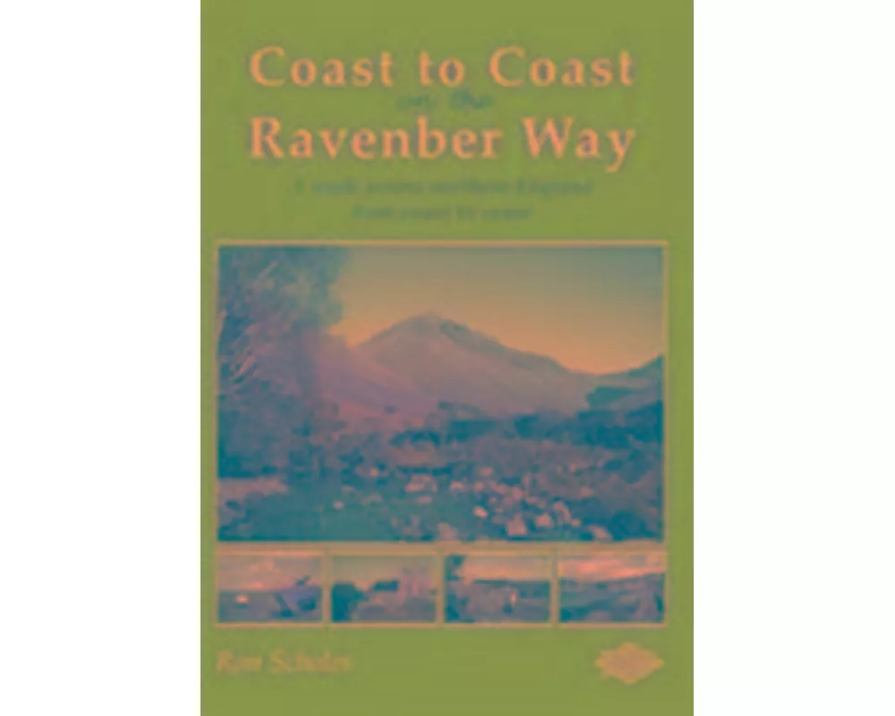 Coast to Coast on the Ravenber Way