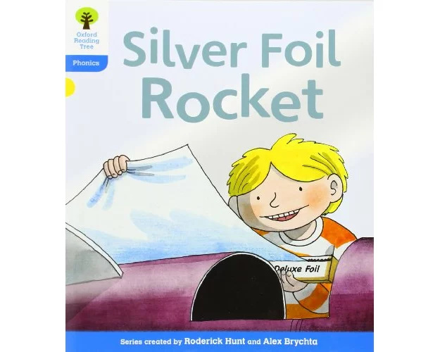 Oxford Reading Tree: Level 3: Floppy's Phonics Fiction: The Silver Foil Rocket