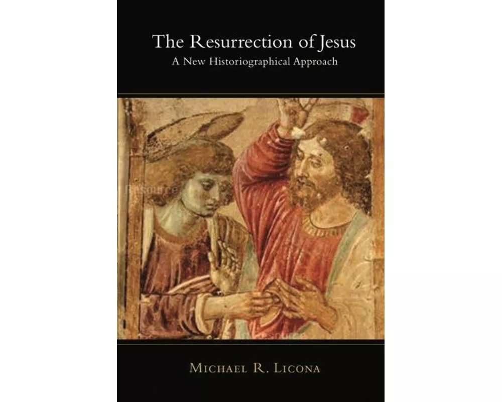 The Resurrection of Jesus