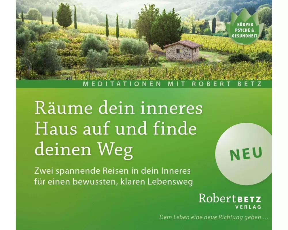 Räume dein inneres Haus auf und finde deinen Weg