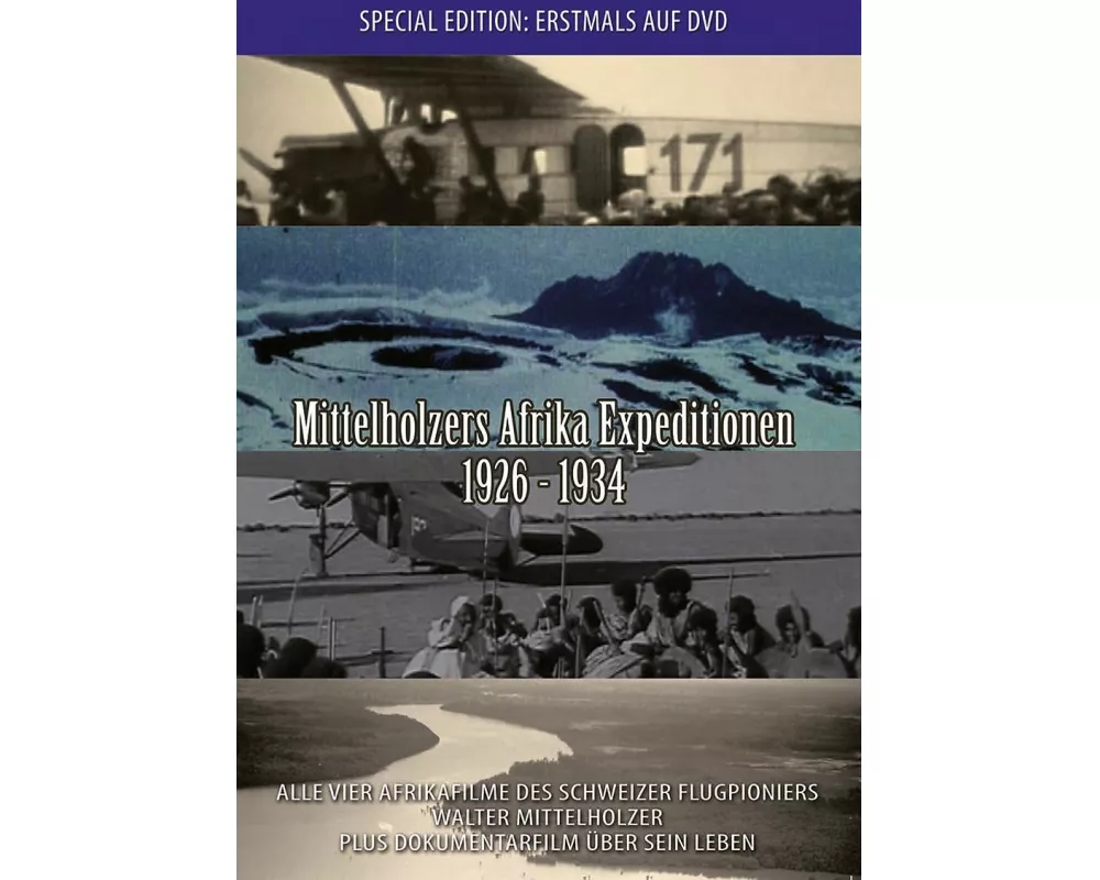 Mittelholzers Afrika Expeditionen 1926 - 1934
