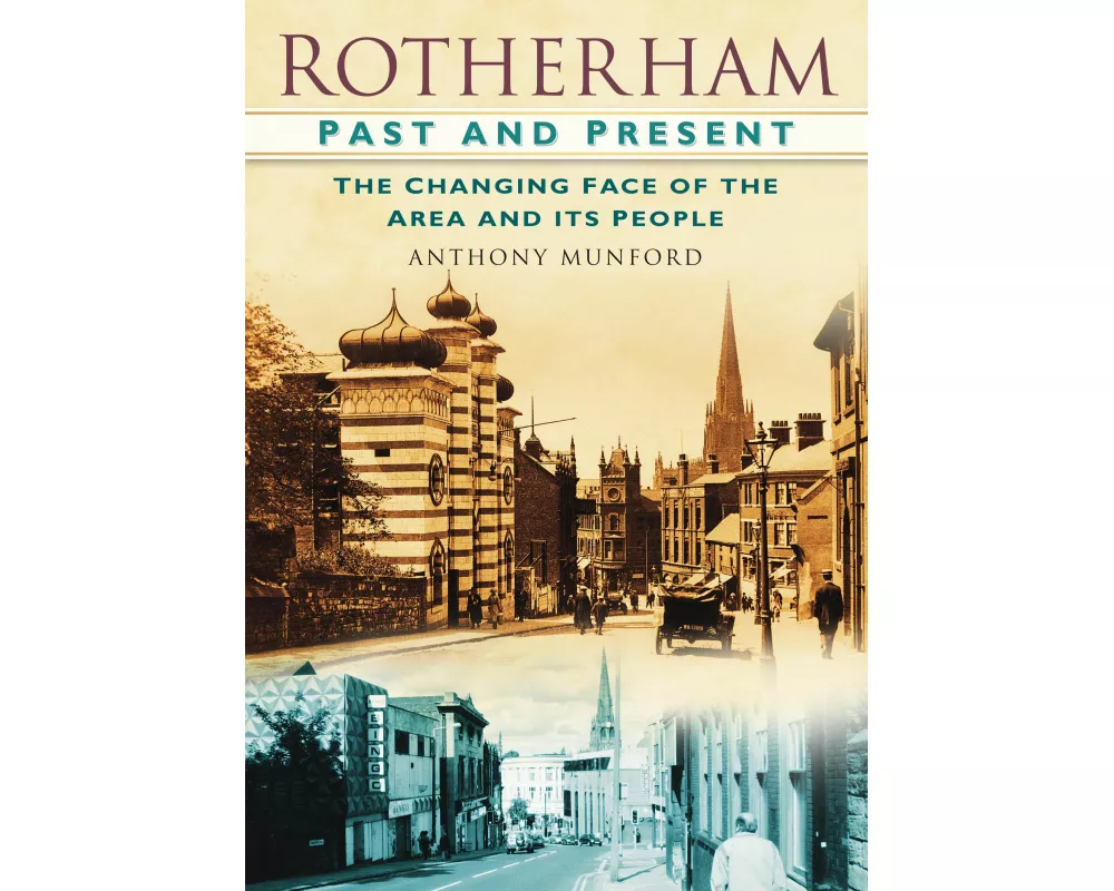 Rotherham Past and Present
