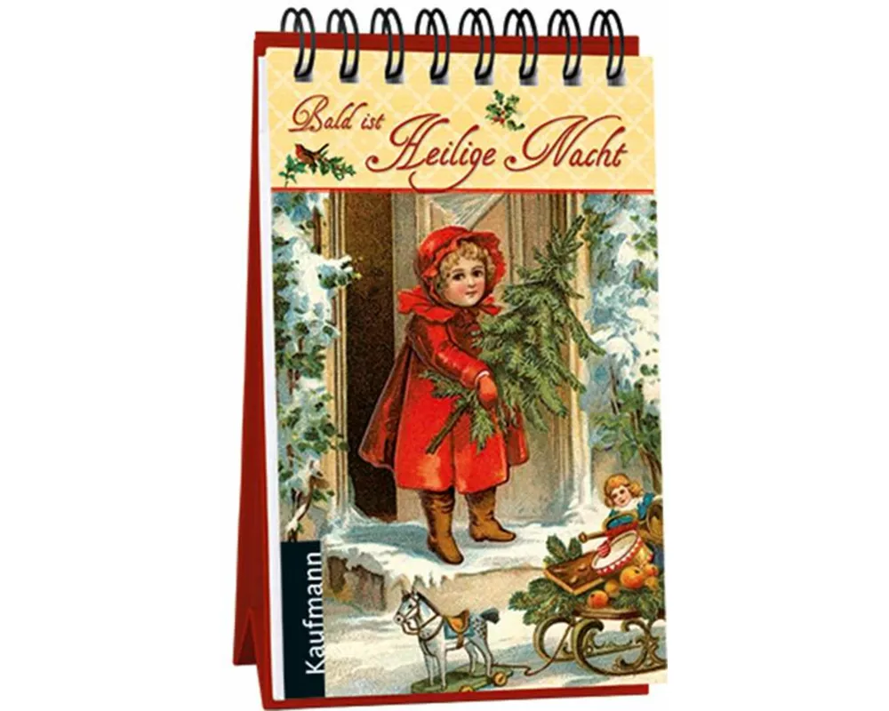 Bald ist Heilige Nacht