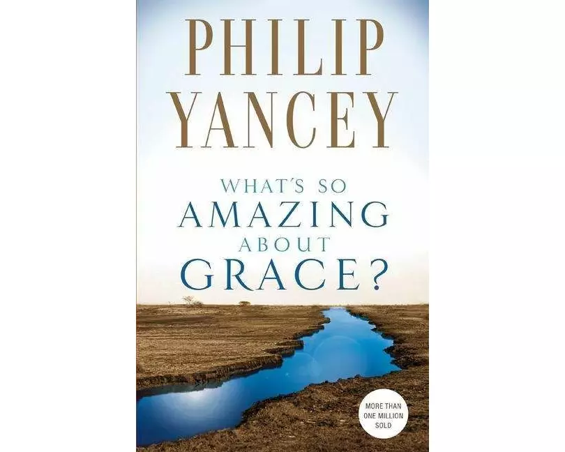 What's So Amazing About Grace?