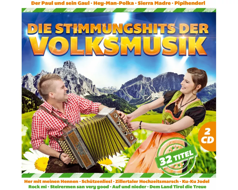 Die Stimmungshits der Volksmusik