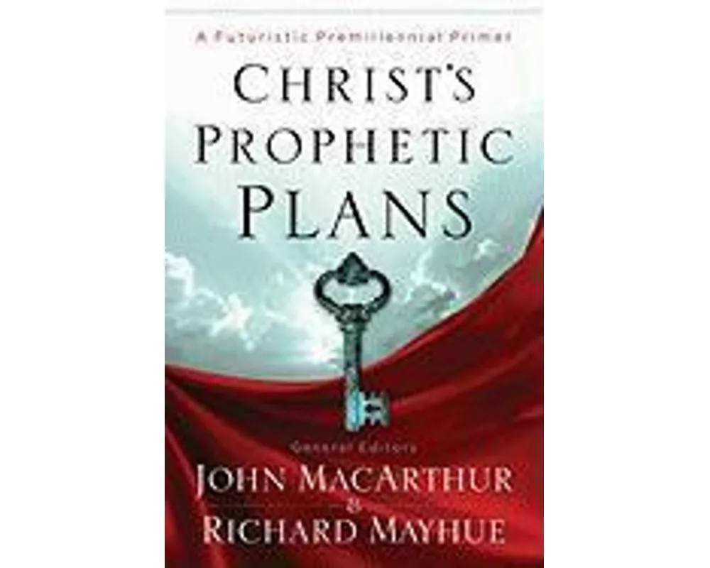 Christ's Prophetic Plans