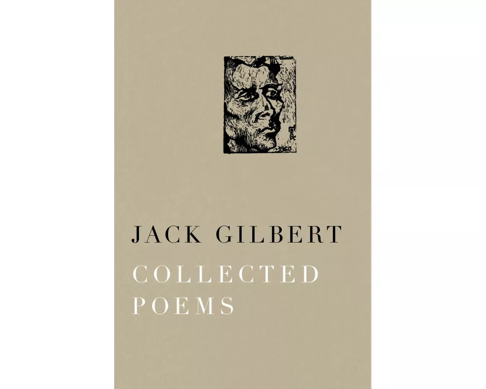 Collected Poems of Jack Gilbert