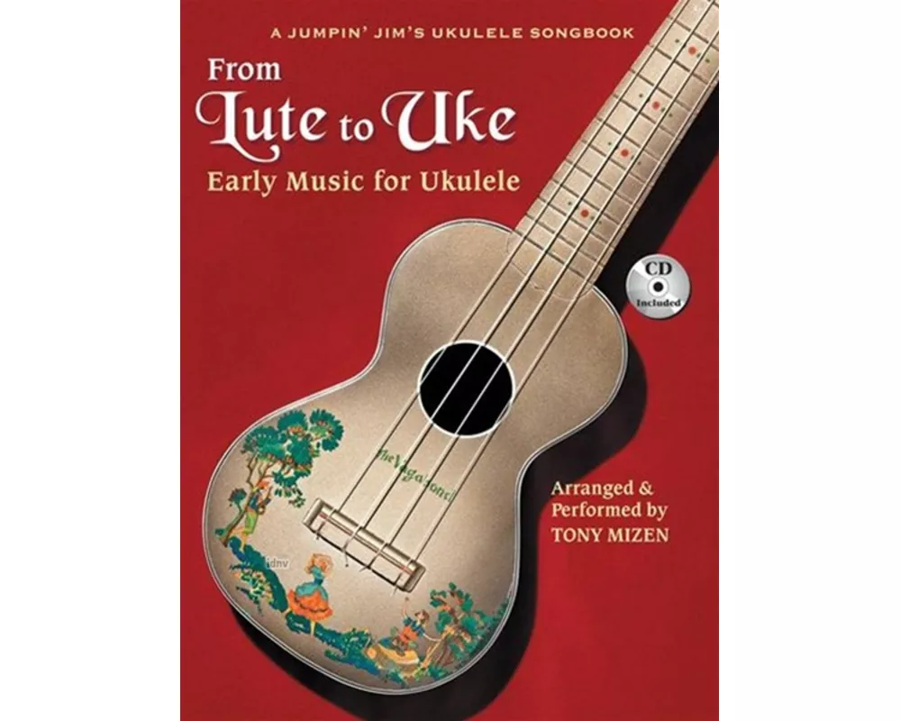 From Lute to Uke Early Music for Ukulele Book/Online Audio