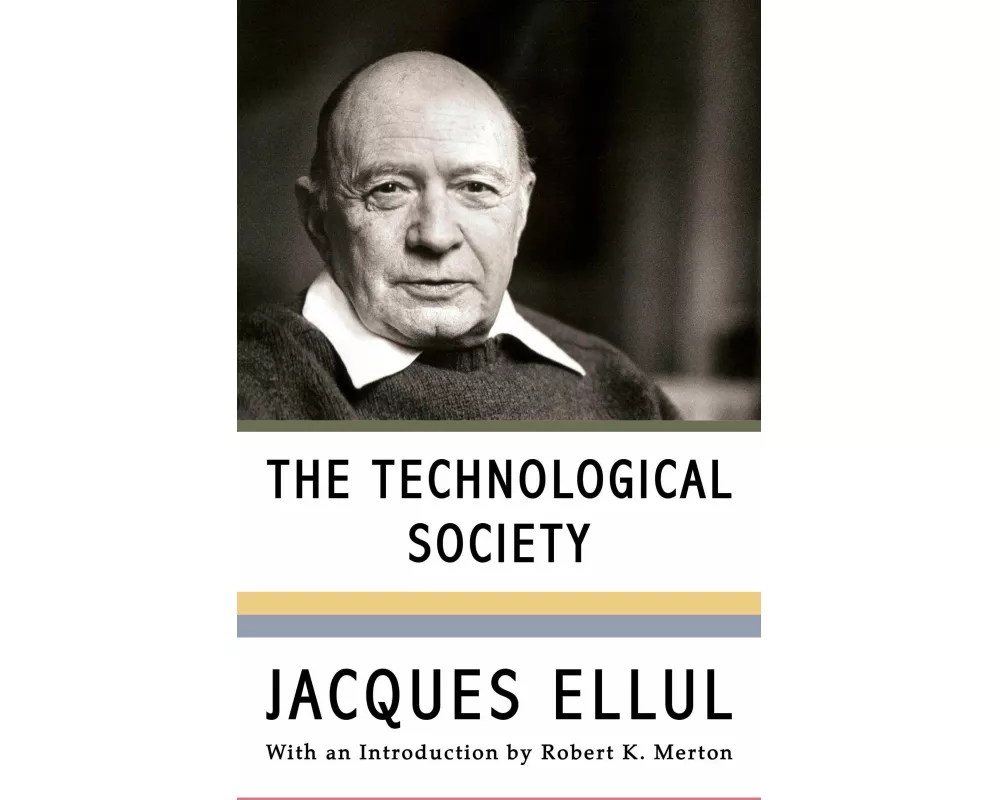 The Technological Society