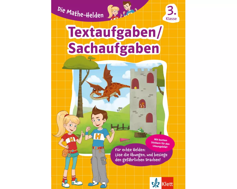 Klett Die Mathe-Helden: Textaufgaben/Sachaufgaben 3. Klasse