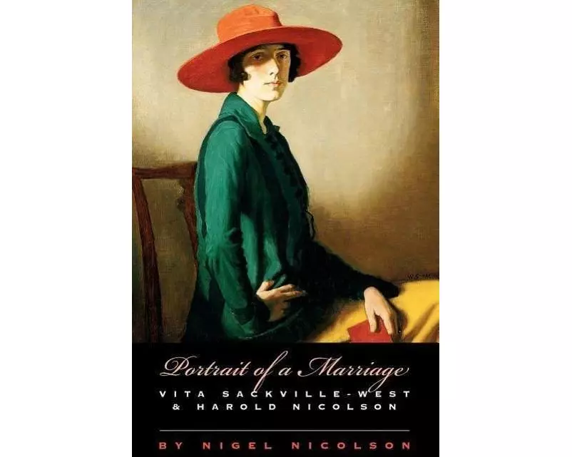 Portrait of a Marriage: Vita Sackville-West and Harold Nicolson