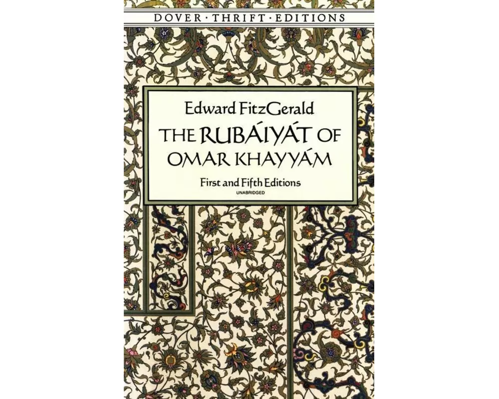 The Rubaiyat of Omar Khayyam