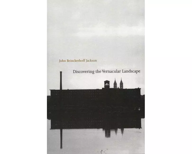 Discovering the Vernacular Landscape