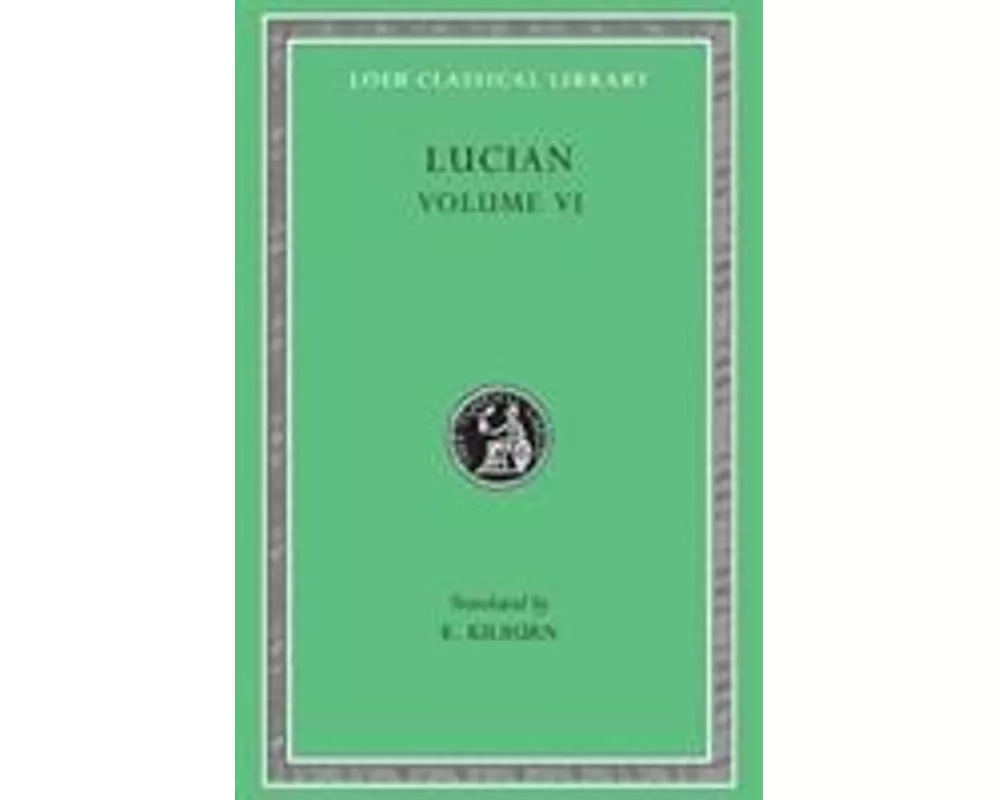 How to Write History. The Dipsads. Saturnalia. Herodotus or Aetion. Zeuxis or Antiochus. A Slip of the Tongue in Greeting. Apology for the "Salaried P