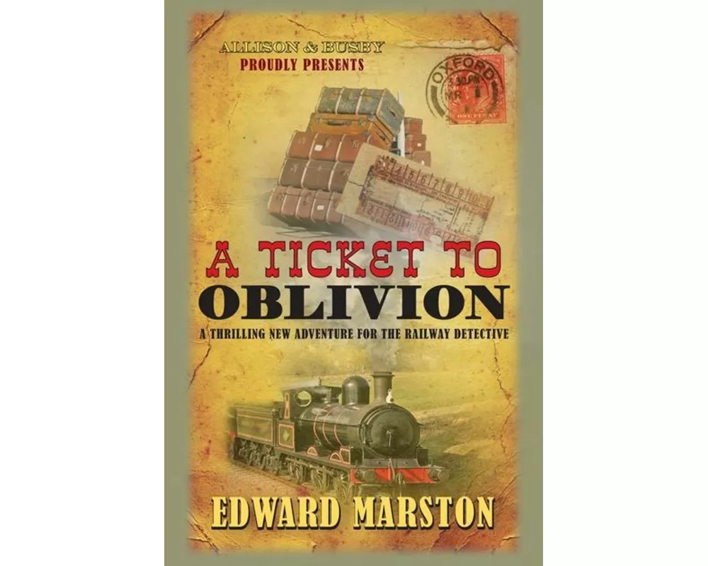 A Ticket to Oblivion