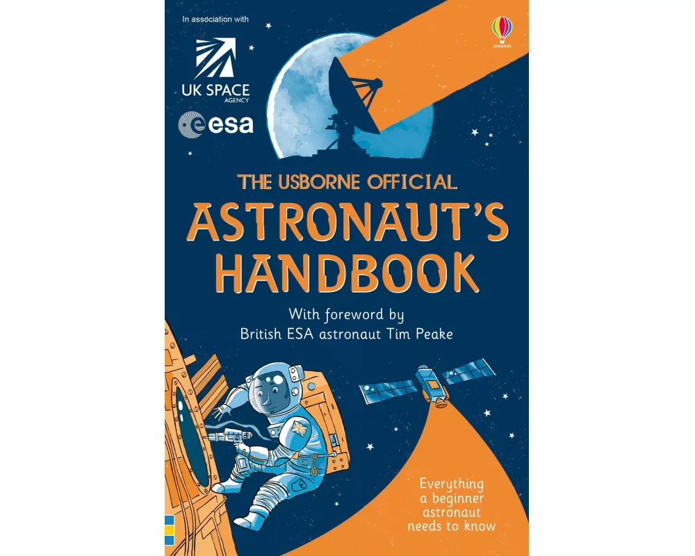 Usborne Official Astronaut's Handbook