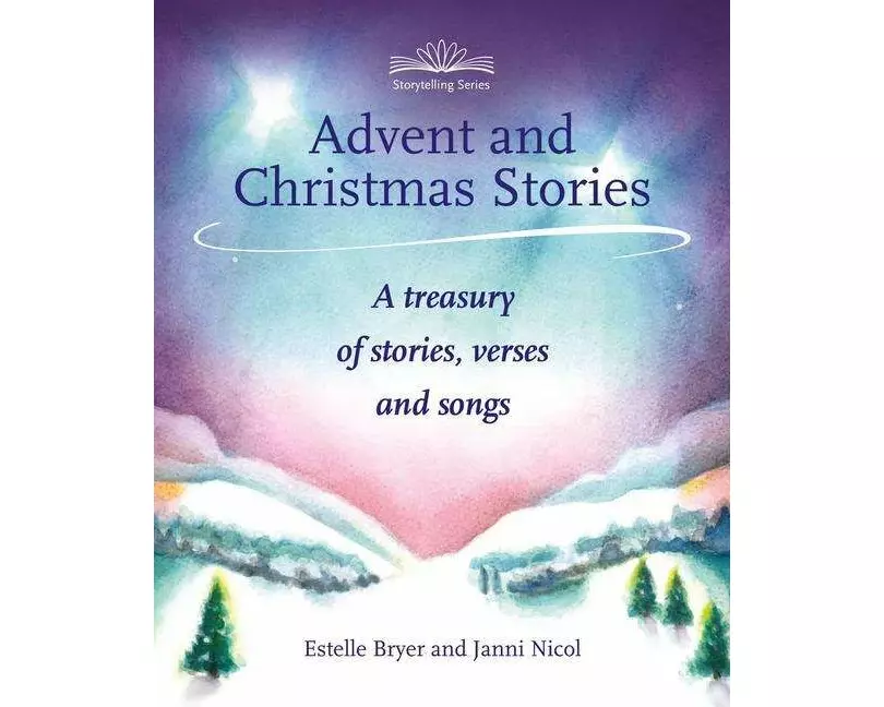 Advent and Christmas Stories