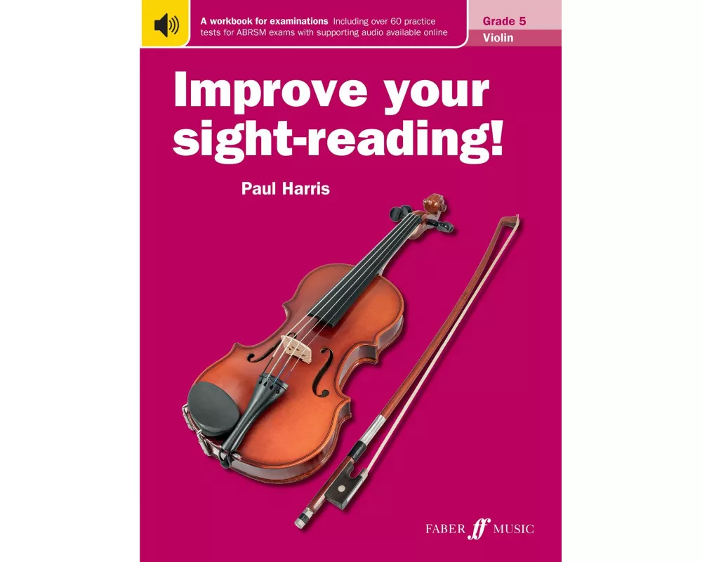 Improve your sight-reading! Violin Grade 5
