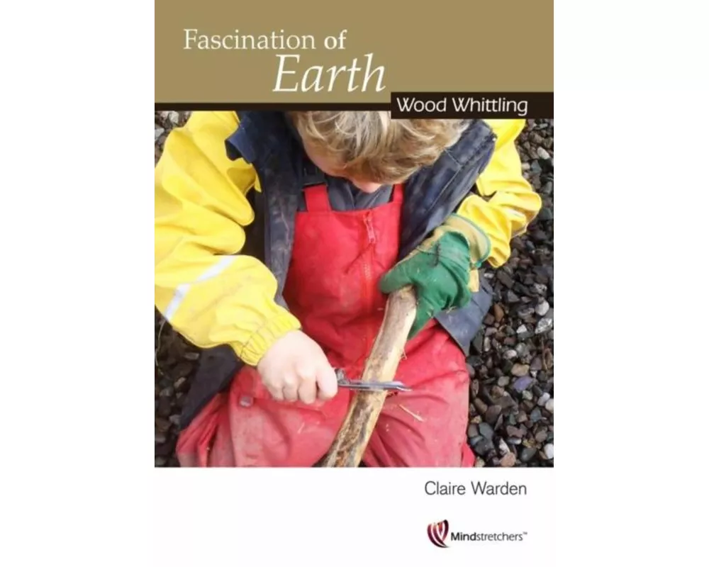 Fascination of Earth: Wood Whittling